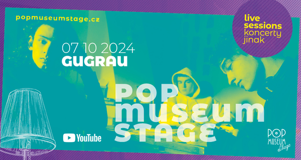 POPMUSEUM STAGE: GUFRAU